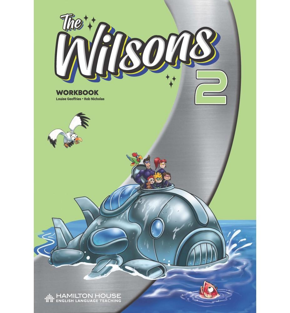 THE WILSONS 2 WORKBOOK WITH KEY 1
