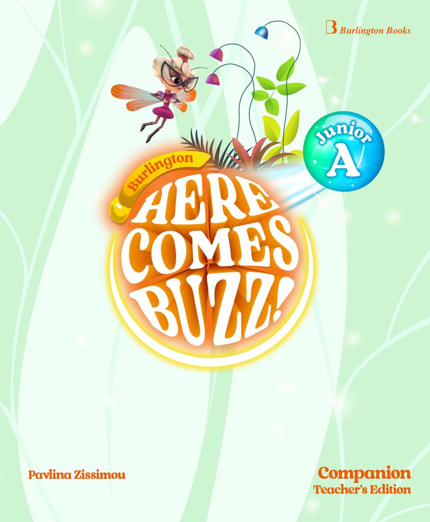 HERE COMES BUZZ! JUNIOR A COMPANION TEACHER'S 1