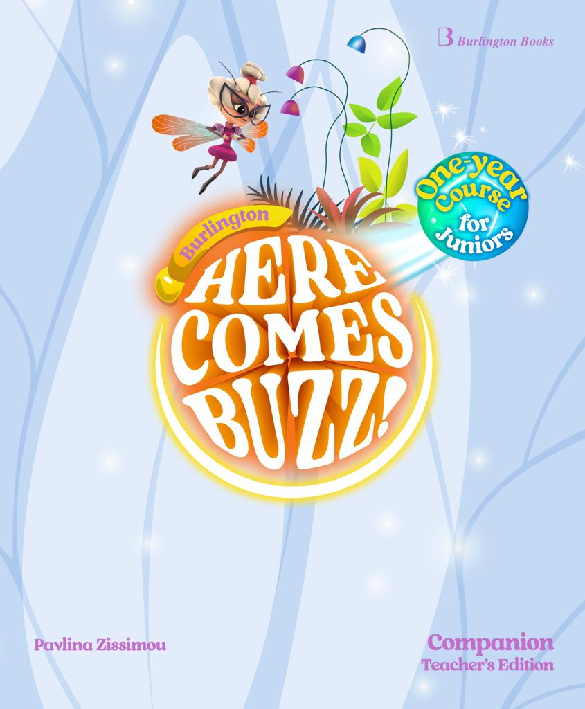 HERE COMES BUZZ! ONE YEAR COURSE COMPANION TEACHER'S 1