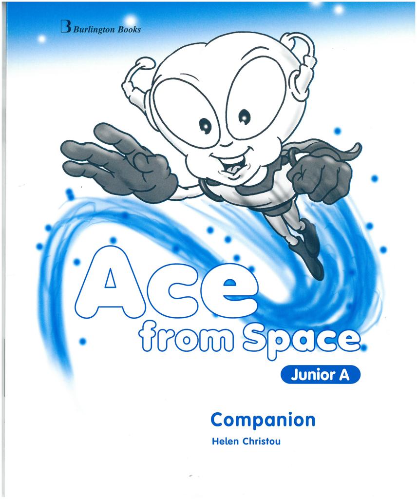ACE FROM SPACE JUNIOR A COMPANION 1
