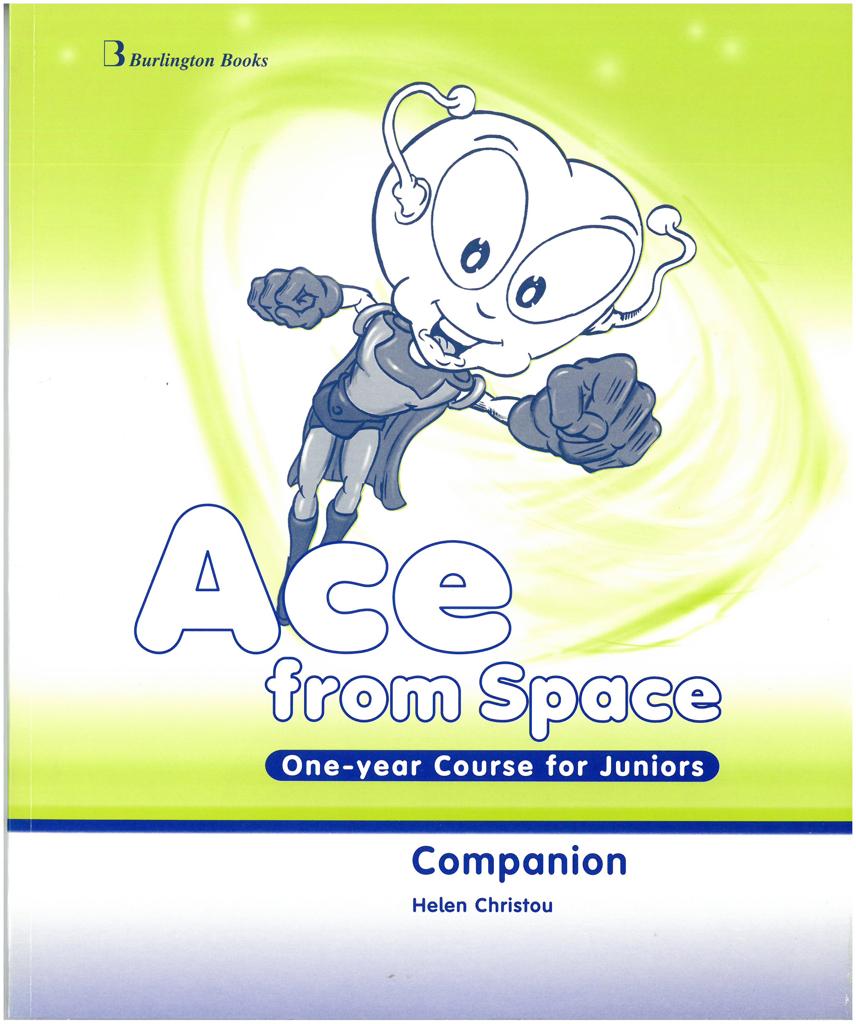 ACE FROM SPACE ONE YEAR COURSE COMPANION 1