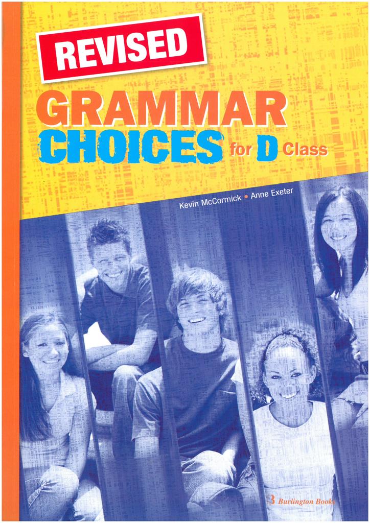 CHOICES D CLASS GRAMMAR REVISED 1