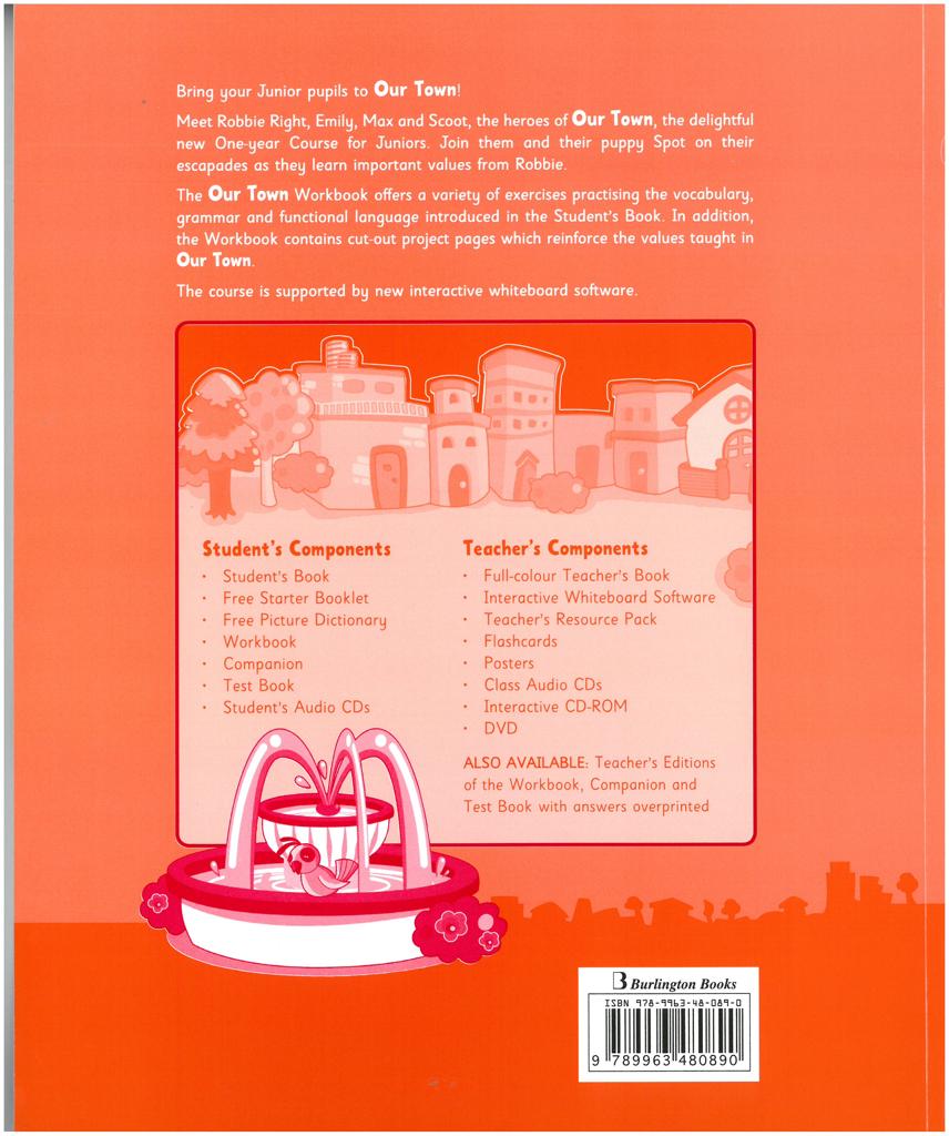 OUR TOWN ONE-YEAR COURSE FOR JUNIORS WORKBOOK 2