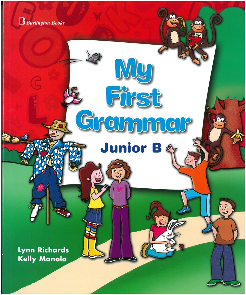 MY FIRST GRAMMAR JUNIOR B 1