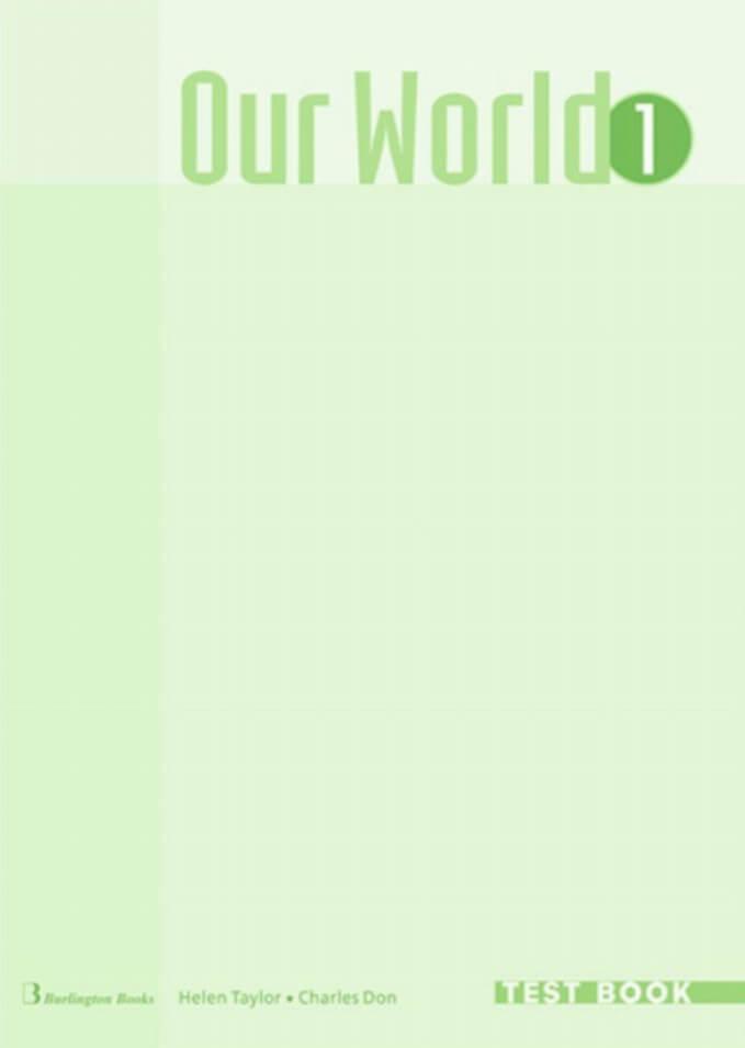 OUR WORLD 1 TEST BOOK 1