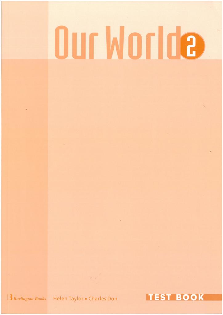 OUR WORLD 2 TEST BOOK 1