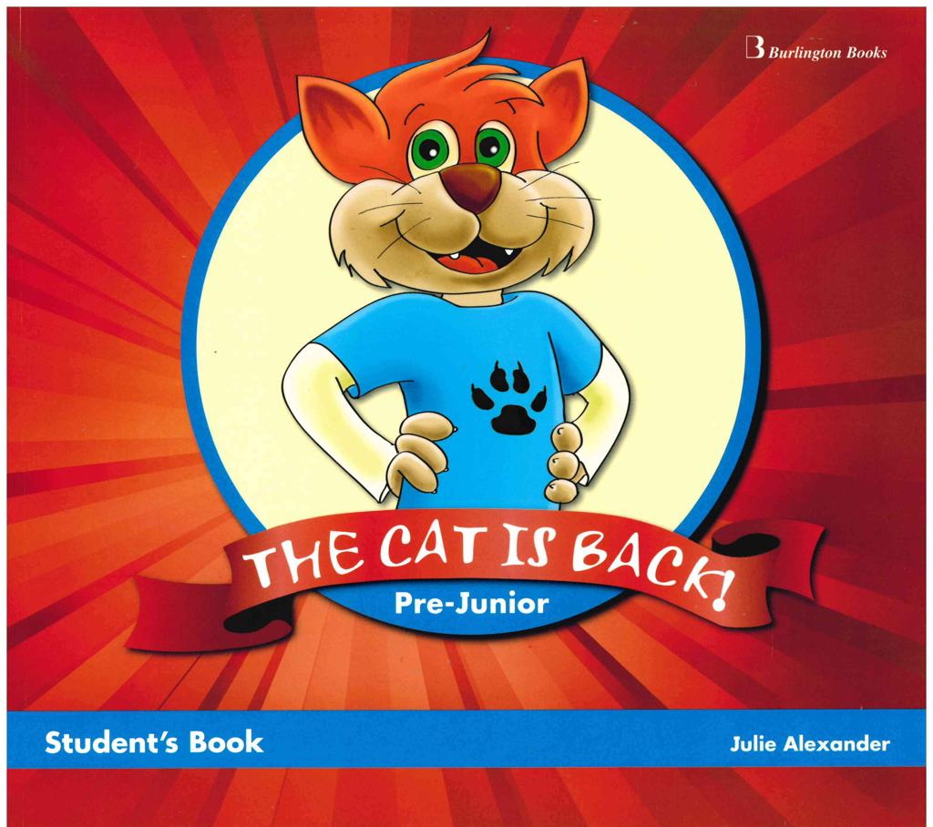 THE CAT IS BACK! PRE-JUNIOR STUDENT'S (BK+CD) 1