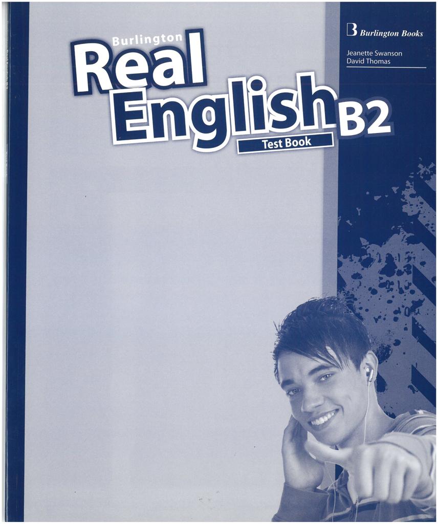 REAL ENGLISH B2 TEST BOOK 1
