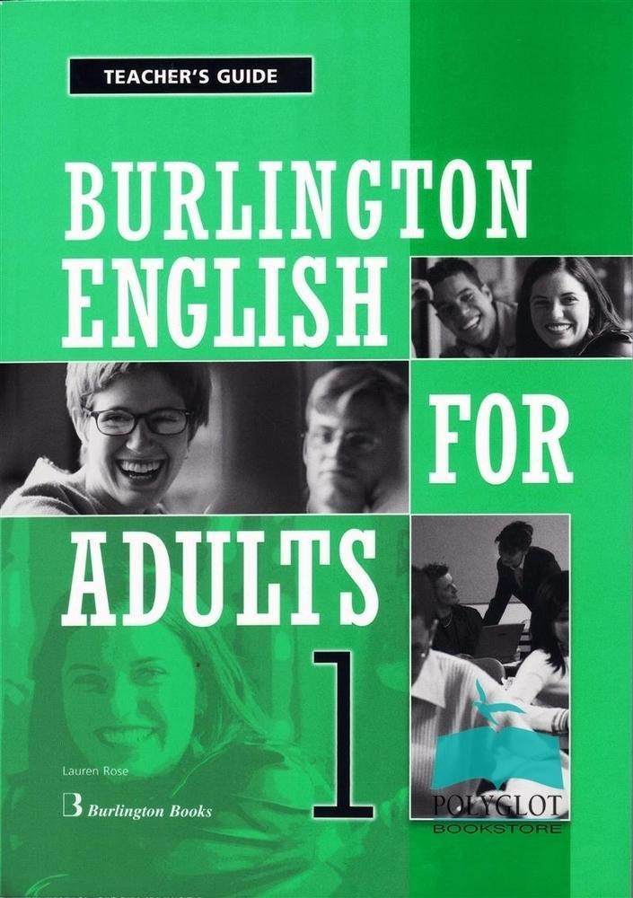 BURLINGTON ENGLISH FOR ADULTS 1 TEACHER'S GUIDE 1