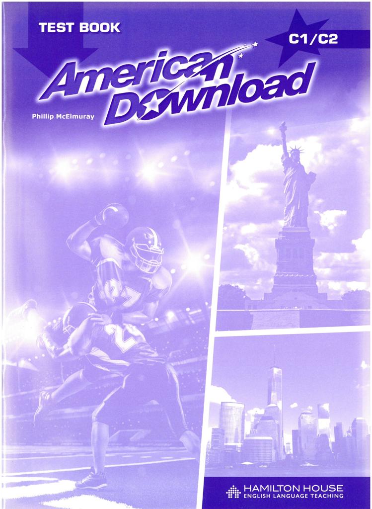 AMERICAN DOWNLOAD C1-C2 TEST BOOK 1