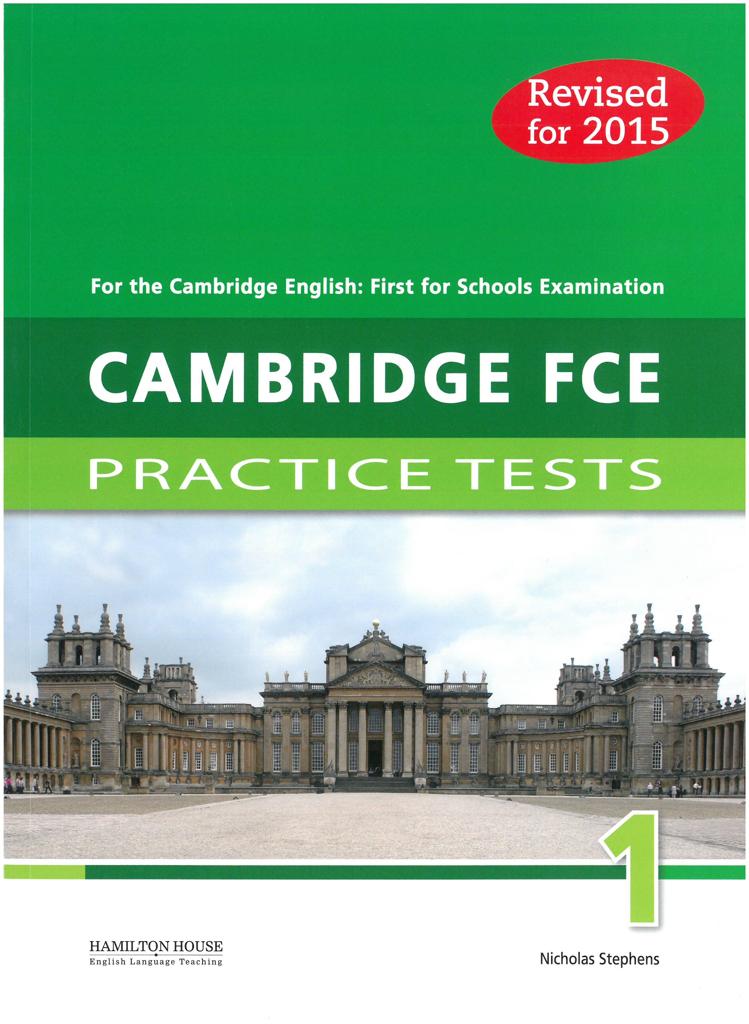 CAMBRIDGE FCE PRACTICE TESTS 1 STUDENT'S BOOK REVISED 2015 1