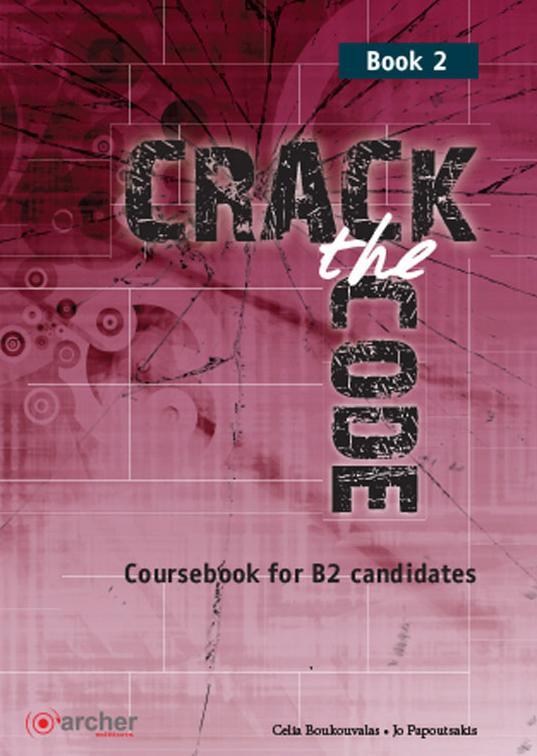 CRACK THE CODE 2 (B2) STUDENT'S BOOK 2019 1