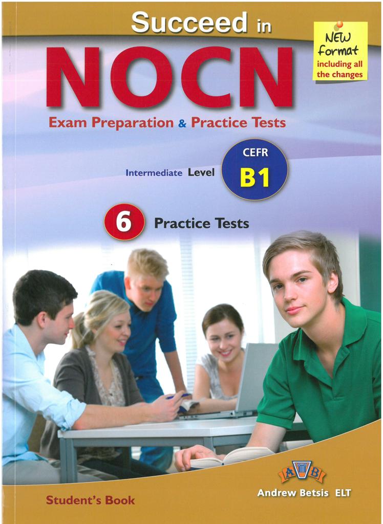 SUCCEED IN NOCN B1 PRACTICE TESTS 1