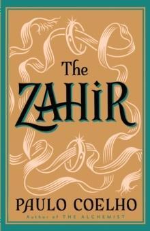 THE PAULO COELHO CLASSICS: THE ZAHIR
