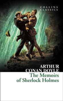 THE MEMOIRS OF SHERLOCK HOLMES
