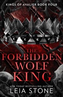 THE KINGS OF AVALIER (04): THE FORBIDDEN WOLF KING
