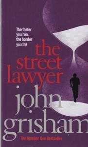 JOHN GRISHAM - THE STREET LAWYER