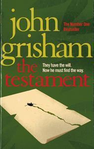 JOHN GRISHAM - THE TESTAMENT