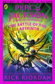 PERCY JACKSON AND THE OLYMPIANS (04): THE BATTLE OF THE LABYRINTH