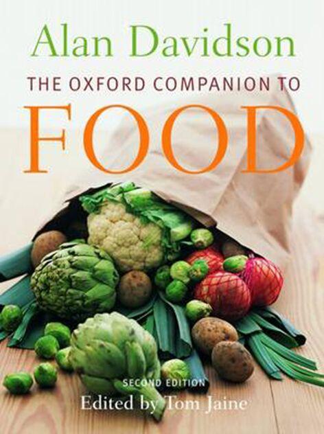 THE OXFORD COMPANION TO FOOD SECOND EDITION