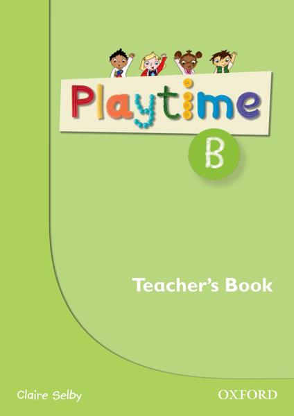 PLAY TIME B TEACHER'S