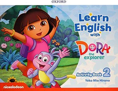 LEARN ENGLISH WITH DORA THE EXPLORER 2 WORKBOOK