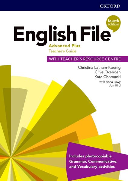 ENGLISH FILE 4TH EDITION ADVANCED PLUS TEACHER'S BOOK