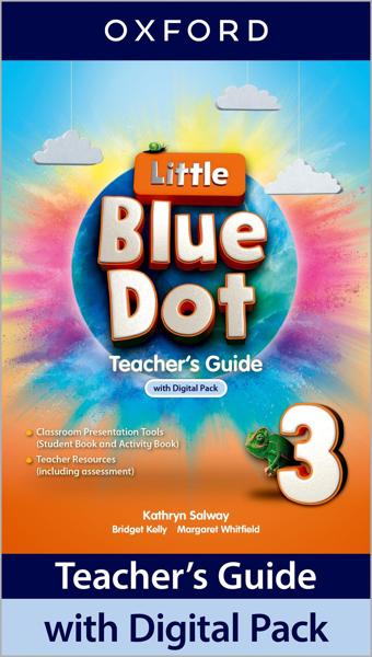 LITTLE BLUE DOT 3 TEACHER'S GUIDE (+DIGITAL PACK)