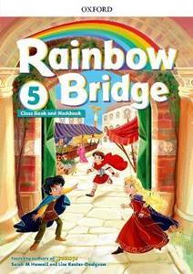 RAINBOW BRIDGE 5 STUDENT'S BOOK & WORKBOOK