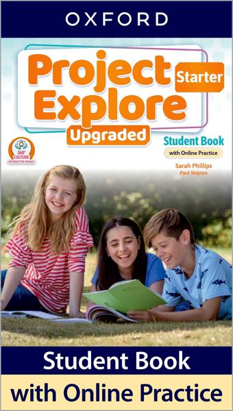 PROJECT EXPLORE UPGRADED STARTER STUDENT'S BOOK