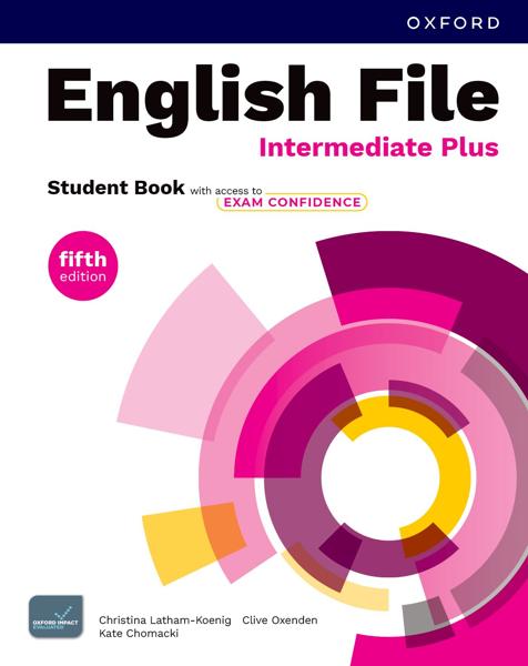 ENGLISH FILE 5TH EDITION INTERMEDIATE PLUS STUDENT'S BOOK (+EXAM CONFIDENCE)