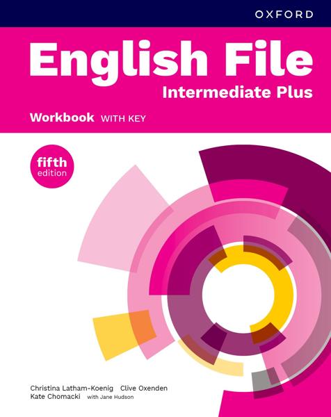 ENGLISH FILE 5TH EDITION INTERMEDIATE PLUS WORKBOOK WITH KEY