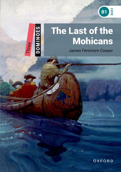 LAST OF THE MOHICANS (DOMINOES 3)