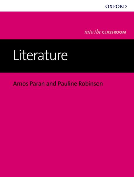 INTO THE CLASSROOM: BRINGING LITERATURE INTO THE CLASSROOM PAPERBACK