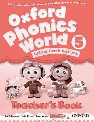 OXFORD PHONICS WORLD 5 TEACHER'S BOOK