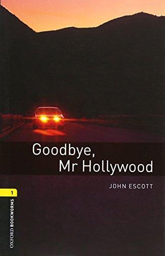 GOODBYE, MR HOLLYWOOD (OBW 1)