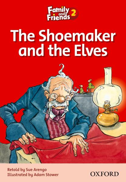 FAMILY & FRIENDS 2 SHOEMAKER AND THE ELVES
