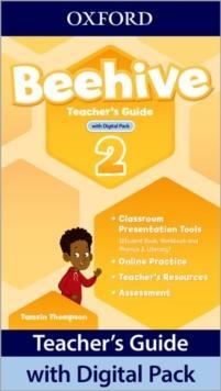 BEEHIVE 2 TEACHER'S GUIDE (+DIGITAL PACK)