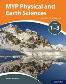 MYP PHYSICAL AND EARTH SCIENCES 1-3
