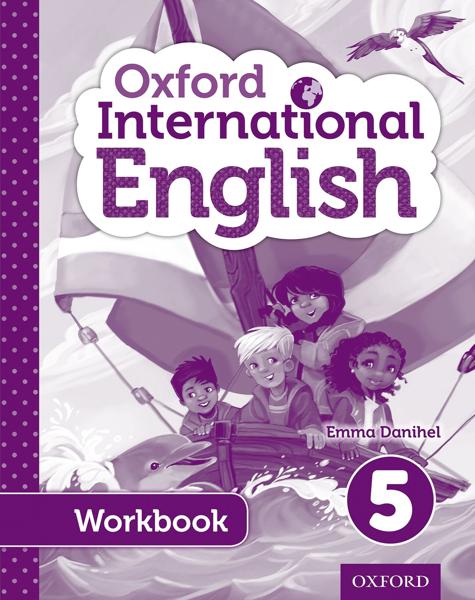 OXFORD INTERNATIONAL ENGLISH 5 WORKBOOK