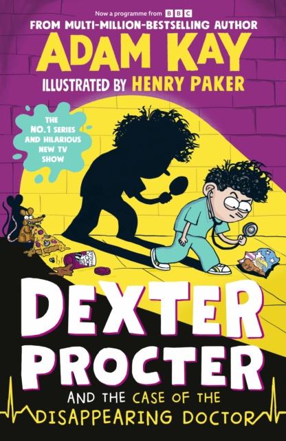 DEXTER PROCTER AND THE CASE OF THE DISAPPEARING DOCTOR