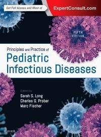 PRINCIPLES AND PRACTICE OF PEDIATRIC INFECTIOUS DISEASES