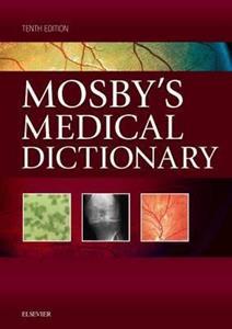 MOSBY'S MEDICAL DICTIONARY