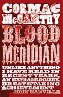 CORMAC McCARTHY COLLECTION: BLOOD MERIDIAN