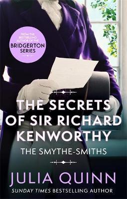 THE SMYTHE-SMITHS (04): THE SECRETS OF SIR RICHARD KENWORTHY
