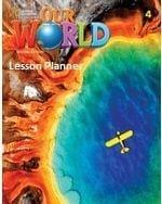 OUR WORLD 4 LESSON PLANNER (+CD) 2ND EDITION