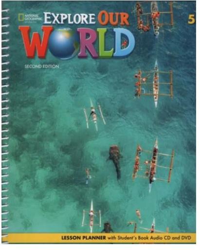 EXPLORE OUR WORLD 5 TEACHER'S LESSON PLANNER 2ND ED
