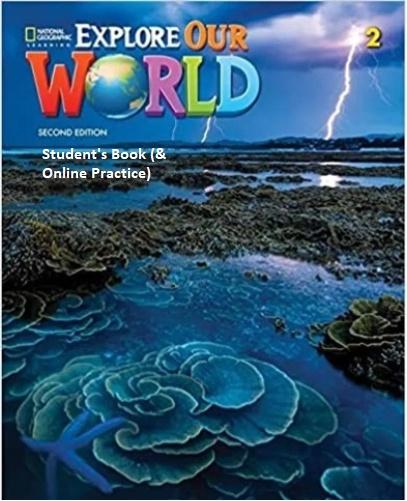 EXPLORE OUR WORLD 2 STUDENT'S BOOK (+ONLINE) 2ND ED