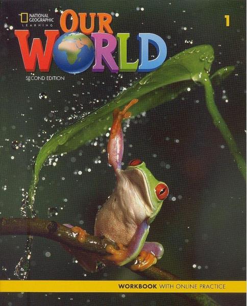 OUR WORLD 1 WORKBOOK (+ONLINE PRACTICE) 2ND EDITION