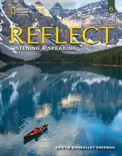 REFLECT LISTENING & SPEAKING 6 TCHR'S GUIDE